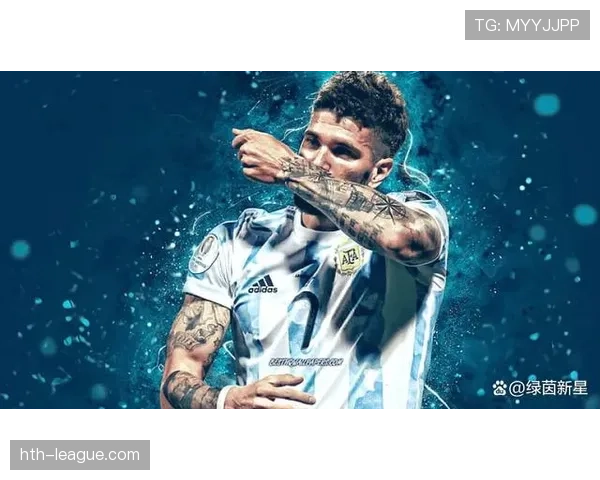 德保罗稳步崛起,闪耀国际舞台成足坛新星 德保罗稳步崛起,闪耀国际舞台成足坛新星